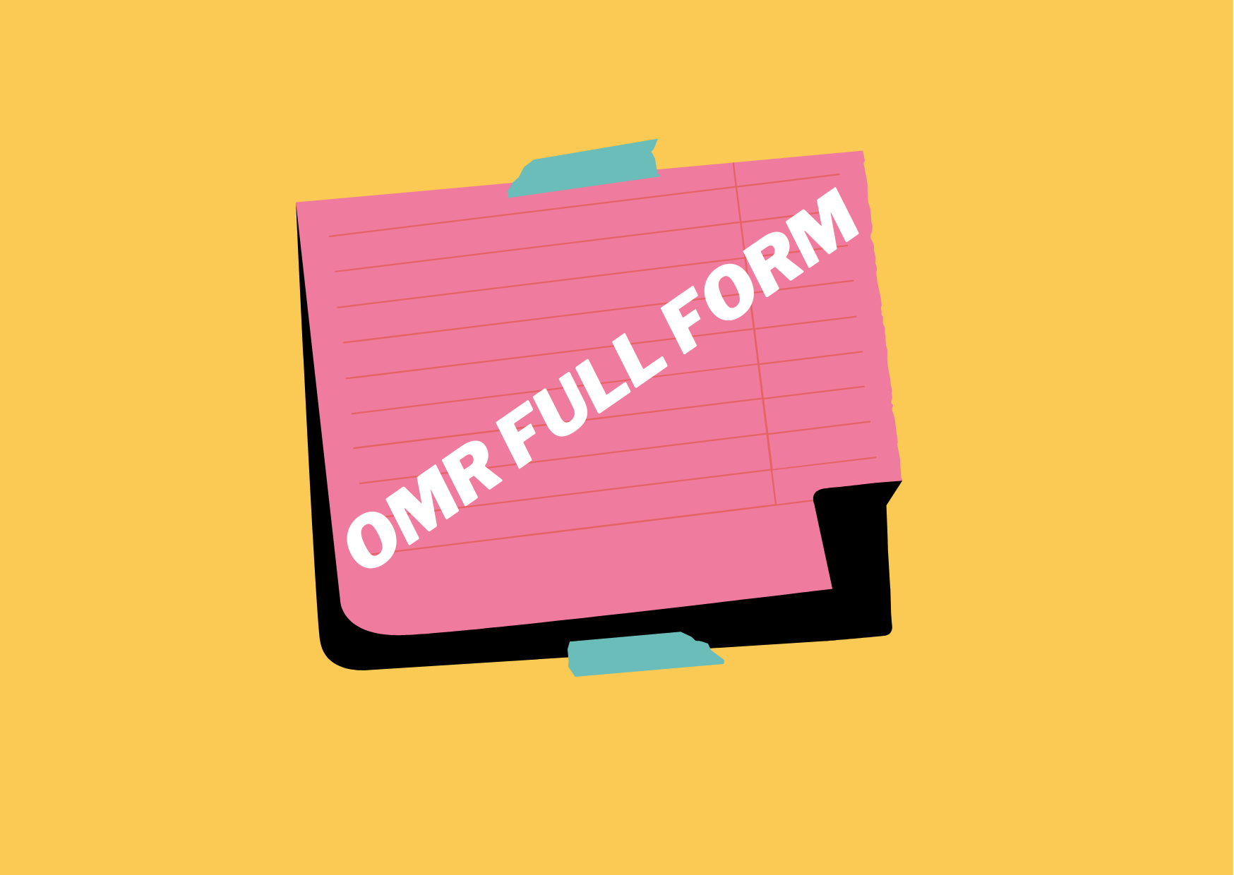 OMR Ka Full Form