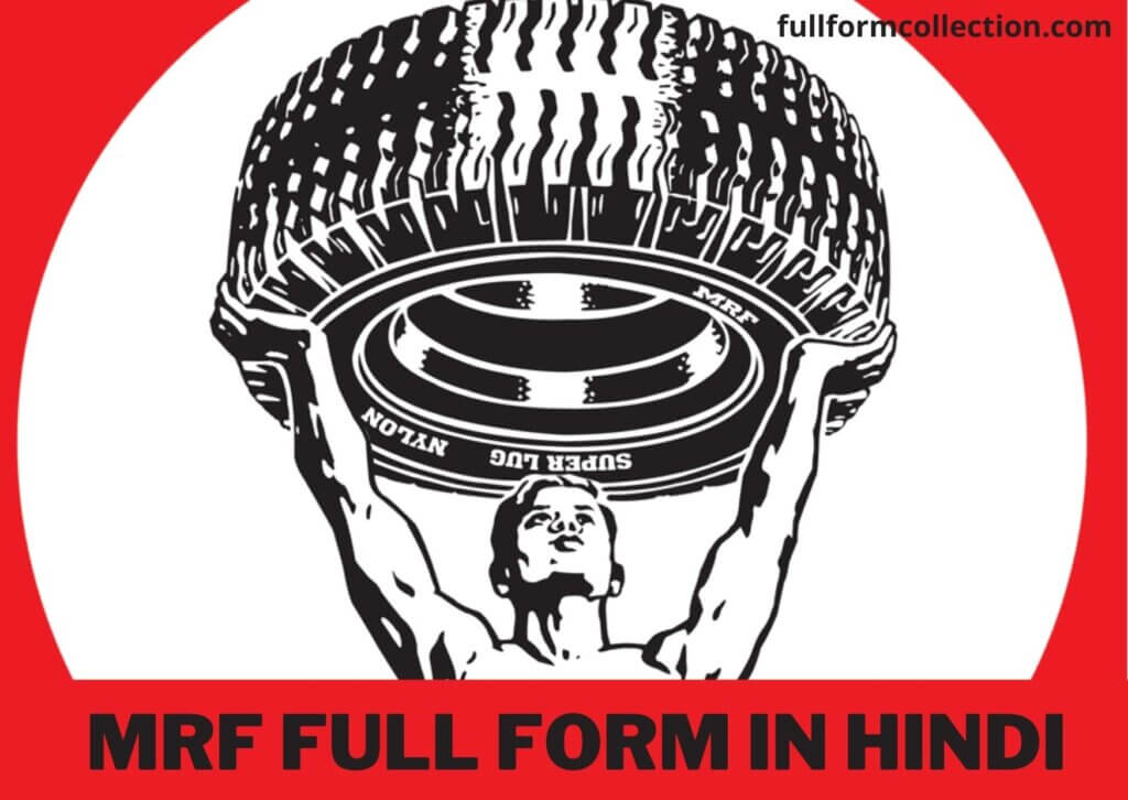 MRF ka full form